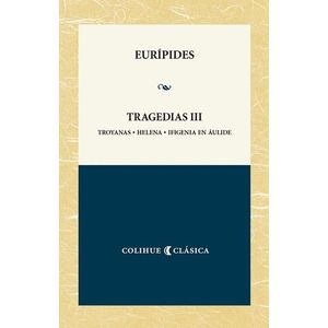 TRAGEDIAS III - EURIPIDES
