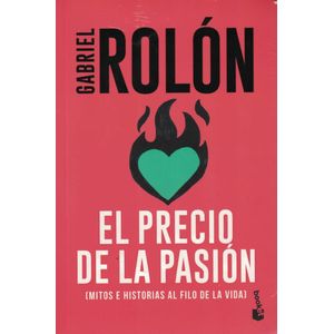 PRECIO DE LA PASION, EL - ROLON, GABRIEL