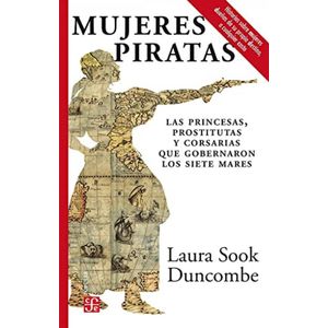 MUJERES PIRATAS - DUNCOMBE, SOOK LAURA