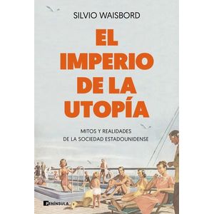 IMPERIO DE LA UTOPIA, EL - WAISBORD, SILVIO