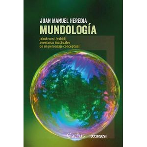 MUNDOLOGIA - HEREDIA, JUAN MANUEL