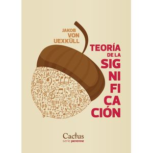 TEORIA DE LA SIGNIFICACION - VON UEXKULL, JAKOB