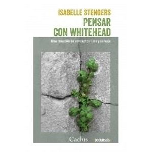 PENSAR CON WHITEHEAD - STENGERS, ISABELLE