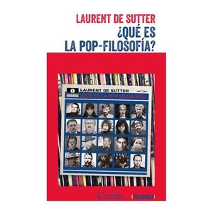QUE ES LA POP FILOSOFIA? - DE SUTTER, LAURENT
