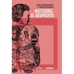 NIETZSCHE EL DESPIERTO - CONSTANTINIDES, YANNIS