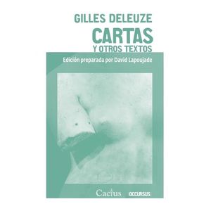 CARTAS Y OTROS TEXTOS - DELEUZE, GILLES