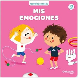 MIS EMOCIONES - PEQUEÑOS CURIOSOS - ROEDERER, CHARLOTTE