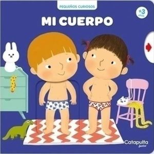 MI CUERPO - PEQUEÑOS CURIOSOS