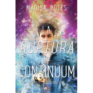 RUPTURA DEL CONTINUUM - Potes, Marisa