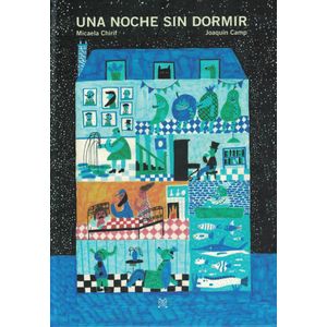 UNA NOCHE SIN DORMIR - Chirif, Micaela