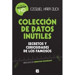 COLECCION DE DATOS INUTILES - HARA DUCK, EZEQUIEL