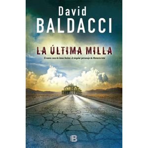ULTIMA MILLA, LA - Baldacci, David
