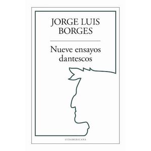 NUEVE ENSAYOS DANTESCOS - BORGES, JORGE LUIS