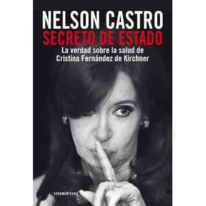 SECRETO DE ESTADO - CASTRO, NELSON