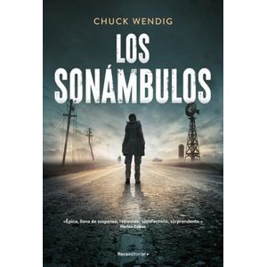 SONAMBULOS, LOS - WENDIG, CHUCK