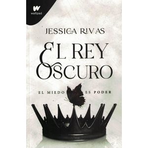 REY OSCURO, EL - RIVAS, JESSICA