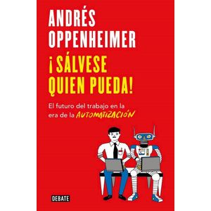 SALVESE QUIEN PUEDA! - Oppenheimer, Andres
