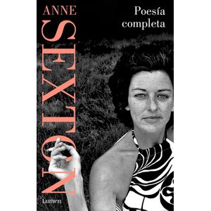 POESIA COMPLETA - ANNE SEXTON - SEXTON, ANNE