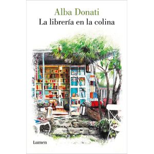 LIBRERIA EN LA COLINA, LA - DONATI, ALBA