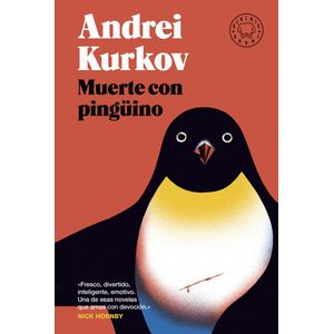 MUERTE CON PINGUINO - KURKOV, ANDREI
