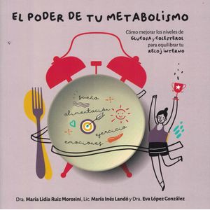 PODER DE TU METABOLISMO, EL - RUIZ MOROSINI, MARIA LIDIA