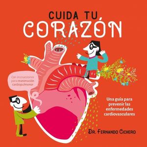 CUIDA TU CORAZON - CICHERO, FERNANDO