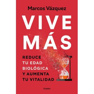 VIVE MAS - VAZQUEZ, MARCOS