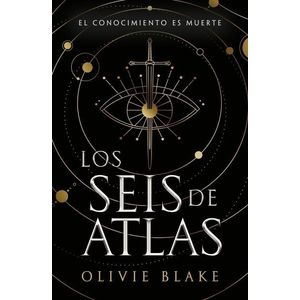 SEIS DE ATLAS, LOS - Blake, Olivie