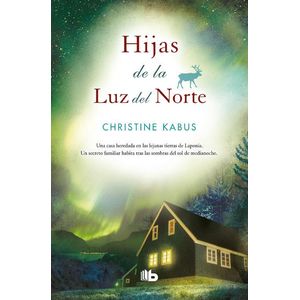 HIJAS DE LA LUZ DEL NORTE - Kabus, Christine