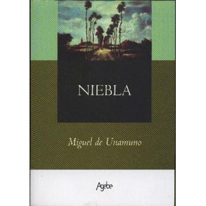 NIEBLA - Unamuno, Miguel de