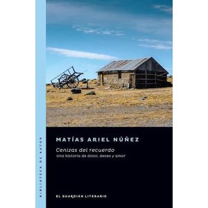CENIZAS DEL RECUERDO - Nuñez, Matías Ariel