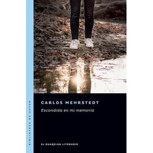 ESCONDIDA EN MI MEMORIA - Mehrstedt, Carlos