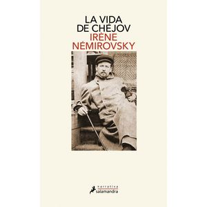 VIDA DE CHEJOV - Nemirovsky, Irene