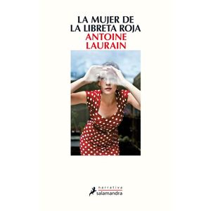 MUJER DE LA LIBRETA ROJA, LA - Laurain, Antoine