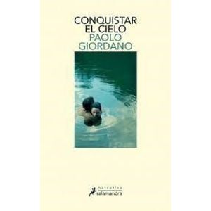 CONQUISTAR EL CIELO - Giordano, Paolo