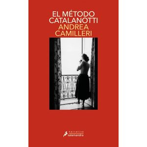 METODO CATALANOTTI, EL - Camilleri, Andrea