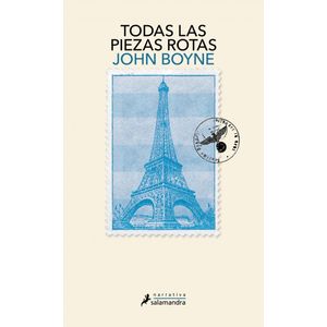 TODAS LAS PIEZAS ROTAS - Boyne, John