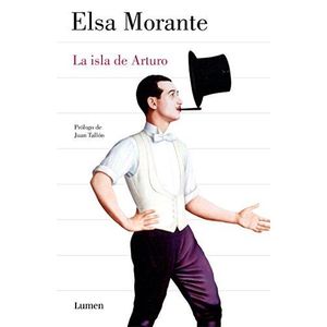 ISLA DE ARTURO, LA - Morante, Elsa