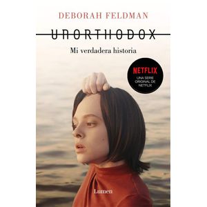 UNORTHODOX - Feldman, Deborah