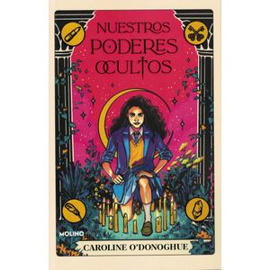 NUESTROS PODERES OCULTOS - O'Donoghue, Caroline