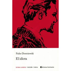 IDIOTA, EL - Dostoiewski, Fedor
