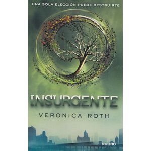 INSURGENTE - Roth, Veronica