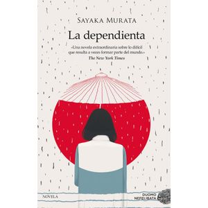 DEPENDIENTA, LA - Murata, Sayaka