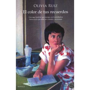 COLOR DE TUS RECUERDOS, EL - Ruiz, Olivia