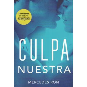 CULPA NUESTRA CULPABLES 3 - Ron, Mercedes