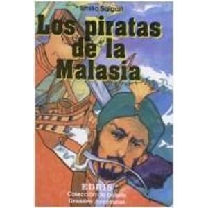 PIRATAS DE LA MALASIA, LOS - Salgari, Emilio