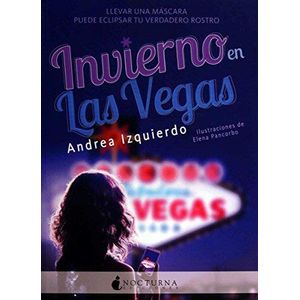 INVIERNO EN LAS VEGAS - Izquierdo, Andrea
