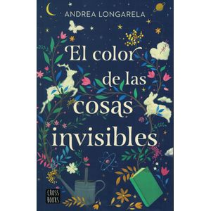 COLOR DE LAS COSAS INVISIBLES, EL - Longarela, Andrea