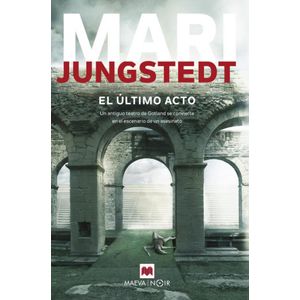 ULTIMO ACTO, EL - Jungstedt, Mari