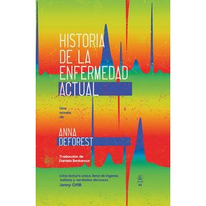 HISTORIA DE LA ENFERMEDAD ACTUAL - DeForest, Anna